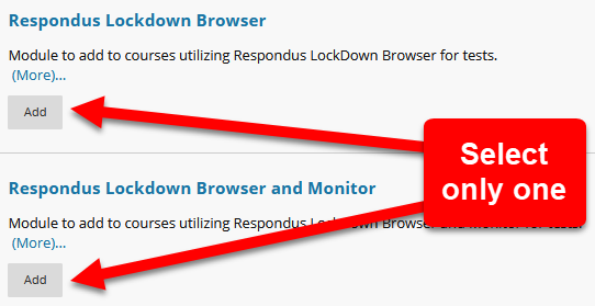 screenshot of associated text: click the Add button below the Respondus Lockdown Browser area